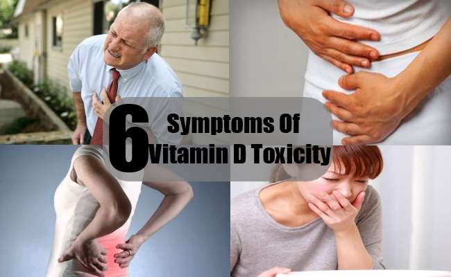 6 Symptoms Of Vitamin D Toxicity