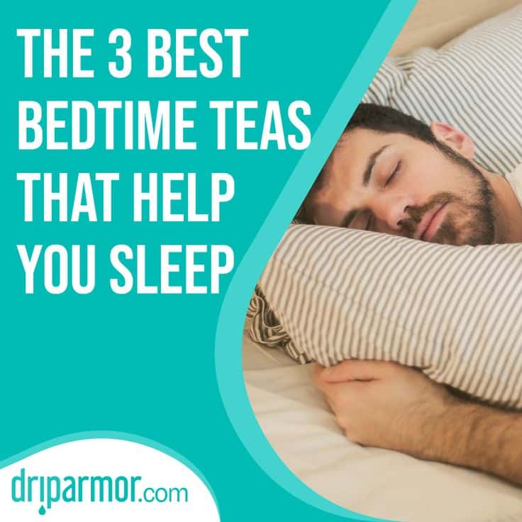 The 3 best debtime teas that help you sleep in 2021